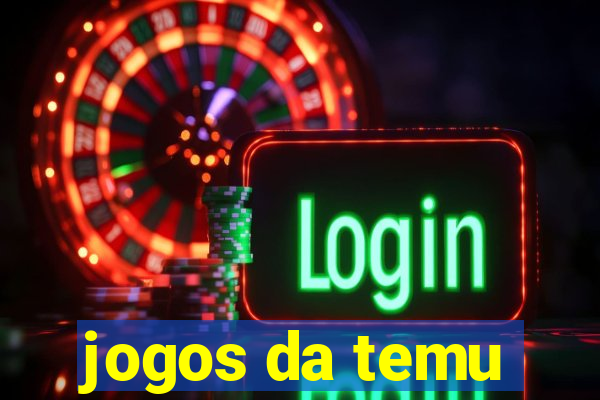 jogos da temu